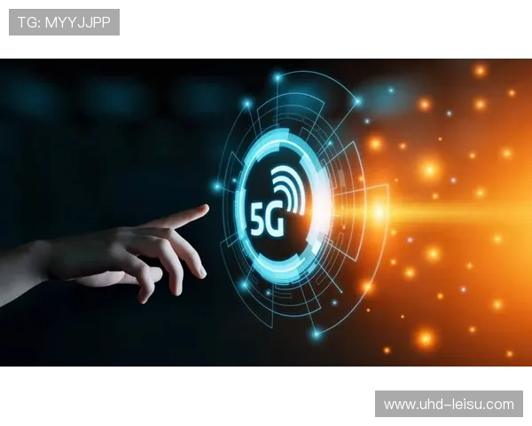 5G传输技术应用于制播环节，推动低延时直播普及